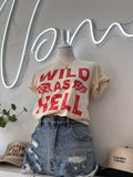 Wild As Hell Graphic Tee